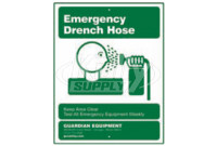 Guardian 250-006G Drench Hose Sign